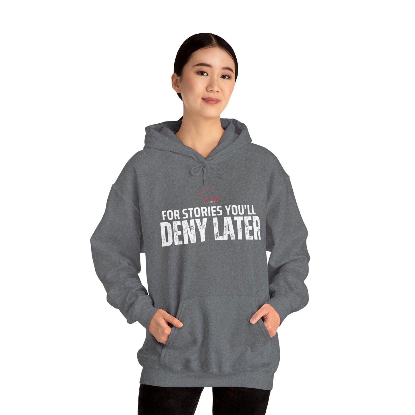 For Stories You'll Deny Later - Unisex Heavy Blend™ Hooded Sweatshirt