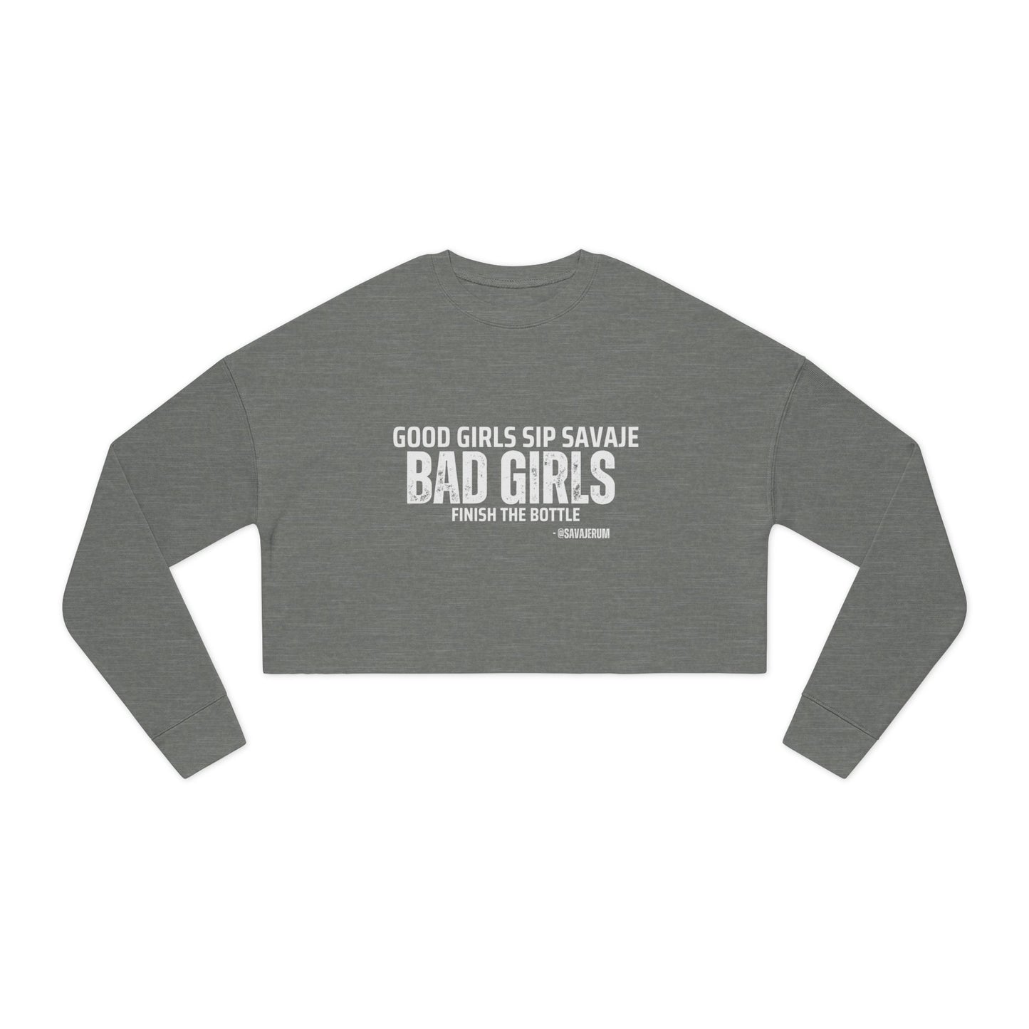 Good Girls Sip - Women's Cropped Sweatshirt