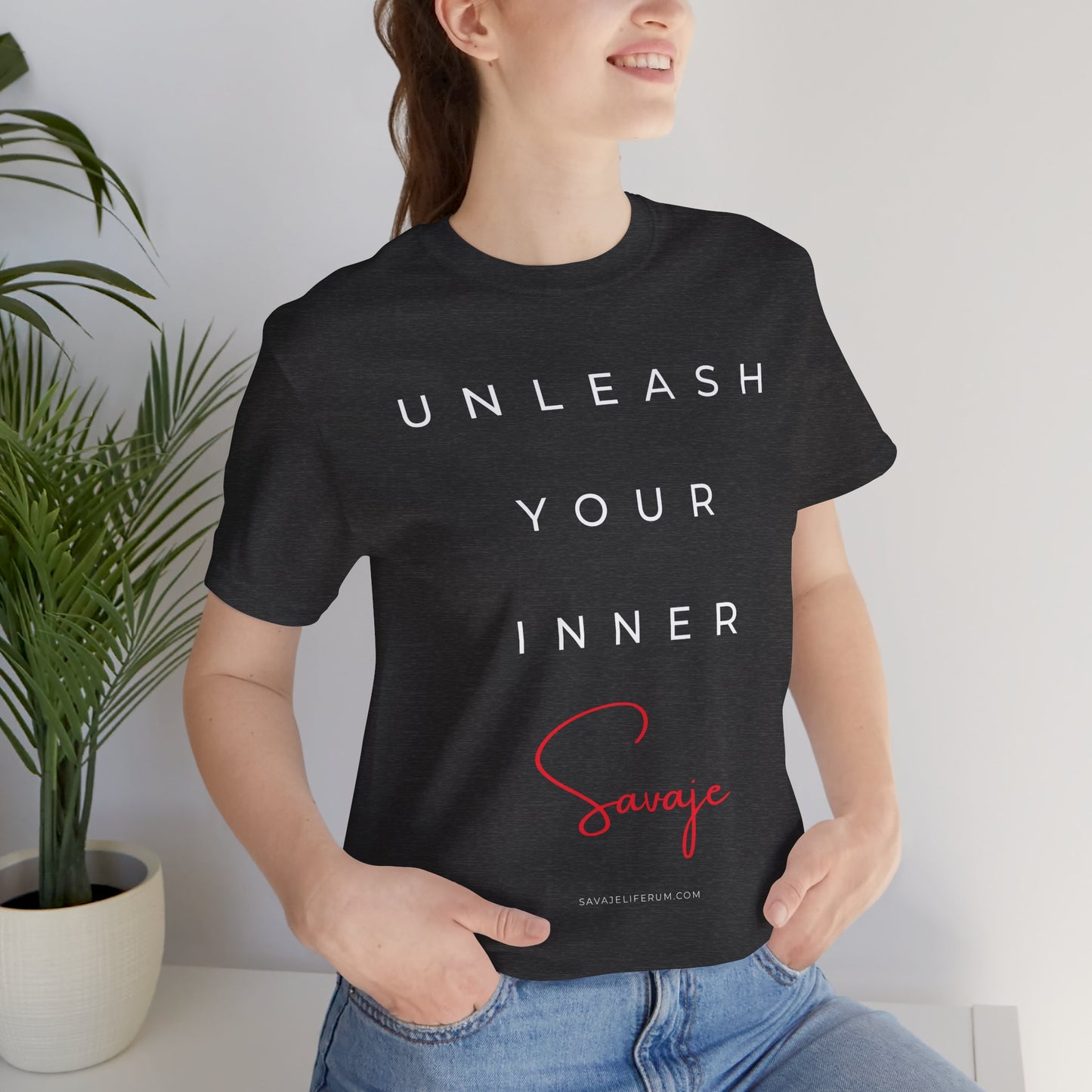 Unleash Your Inner Savage - Unisex Jersey Short Sleeve Tee