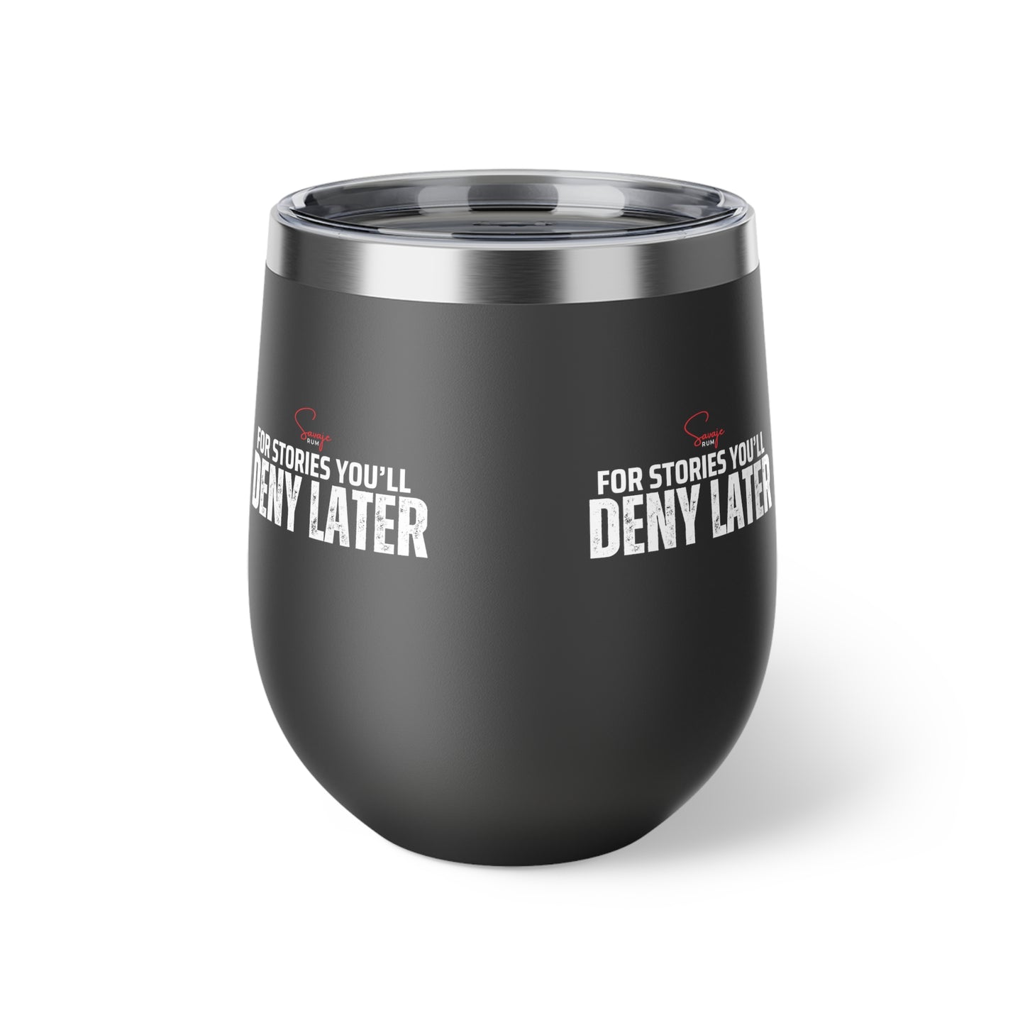 For Stories You’ll Deny Later - Copper Vacuum Insulated Cup, 12oz