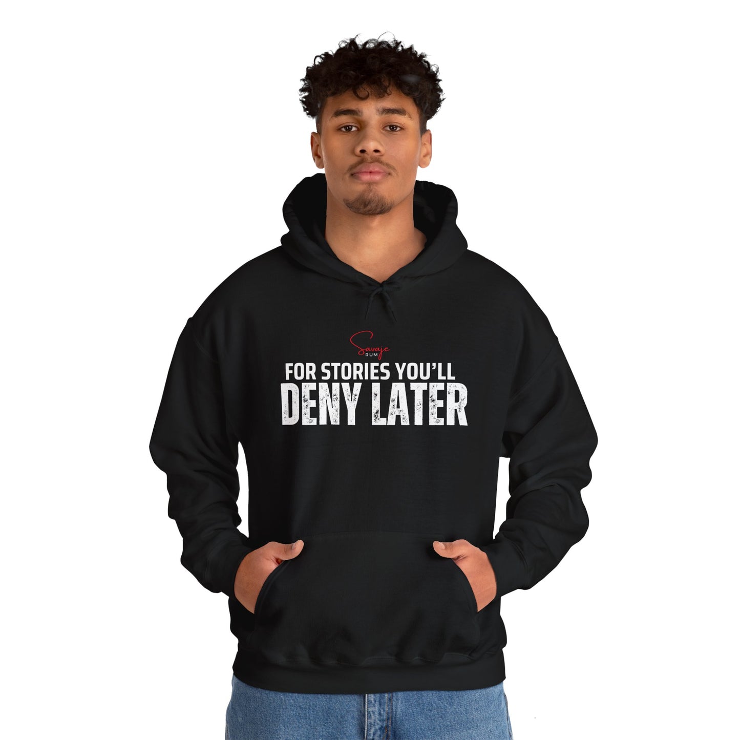 For Stories You'll Deny Later - Unisex Heavy Blend™ Hooded Sweatshirt