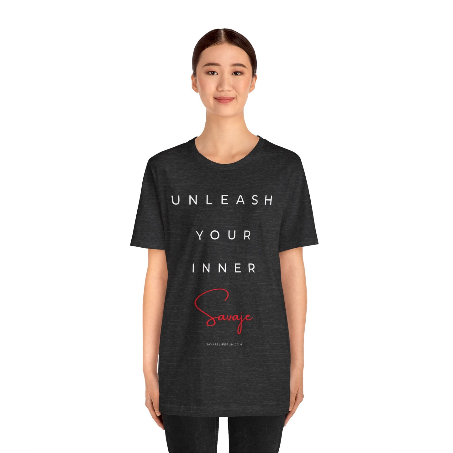 Unleash Your Inner Savage - Unisex Jersey Short Sleeve Tee