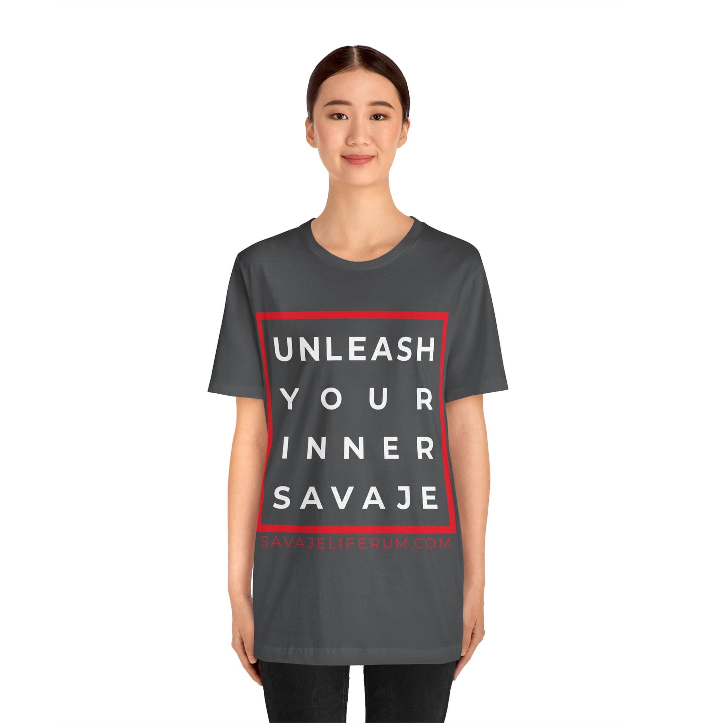 Unleash Your Inner Savage - Unisex Jersey Short Sleeve Tee