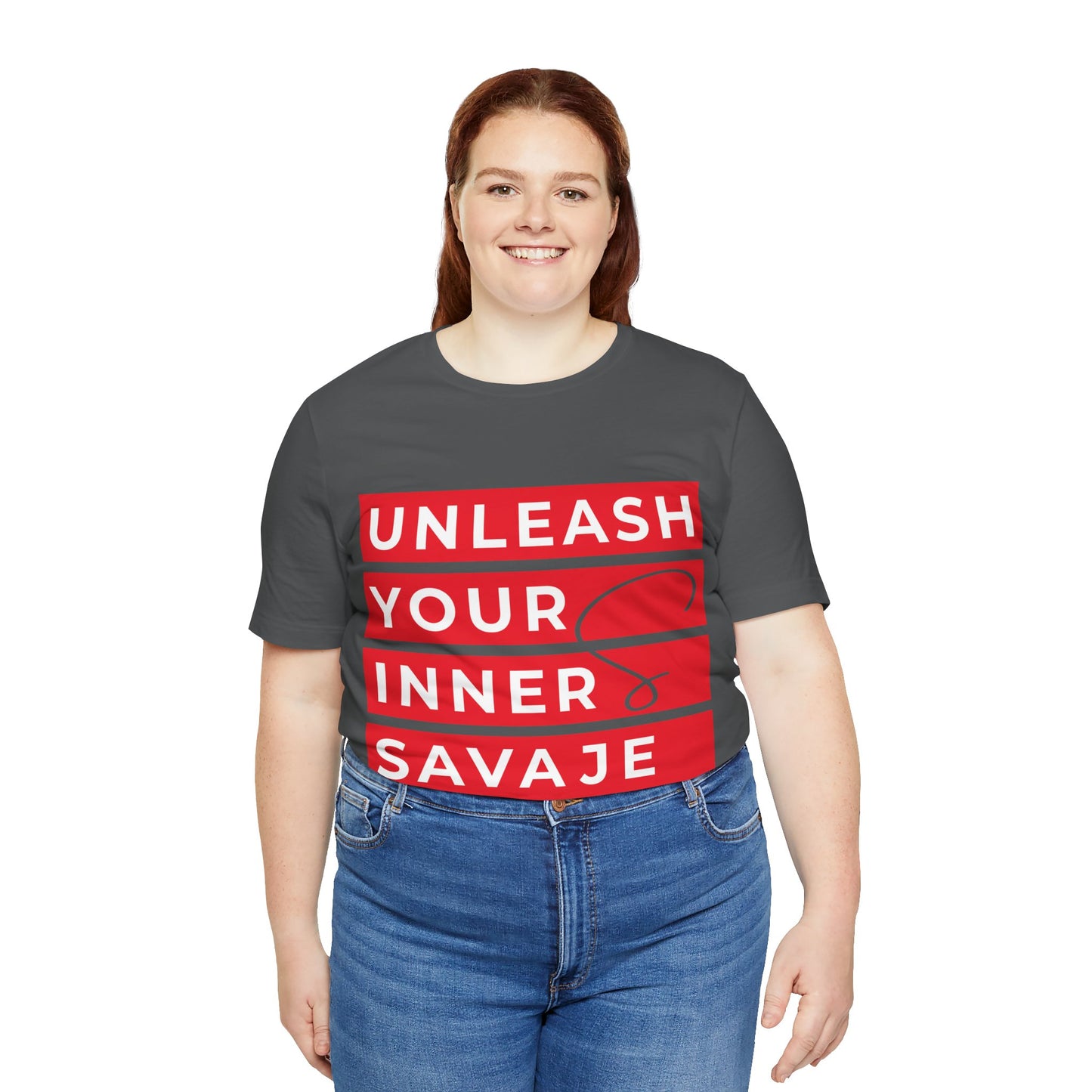 Unleash Your Inner Savage - Unisex Jersey Short Sleeve Tee