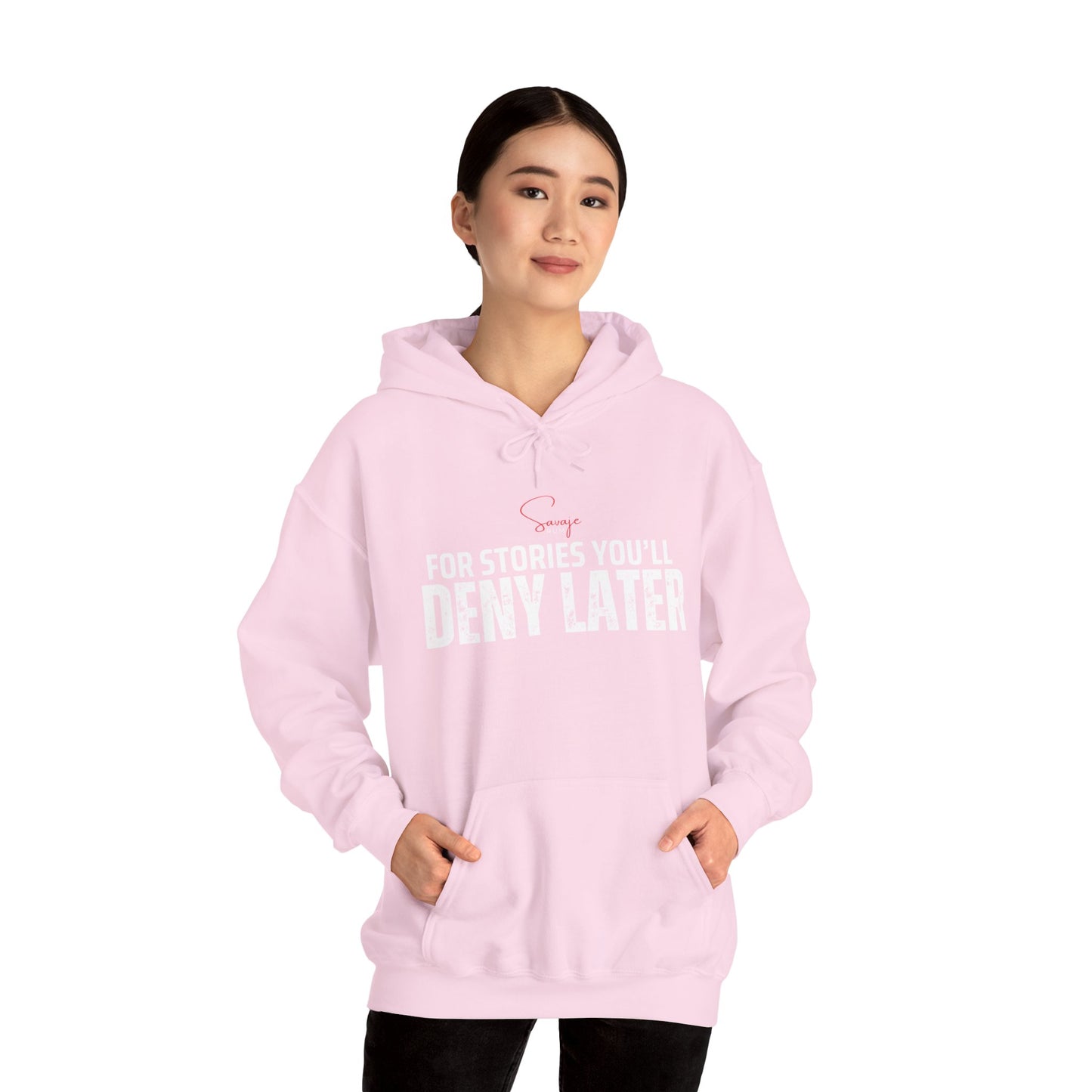 For Stories You'll Deny Later - Unisex Heavy Blend™ Hooded Sweatshirt