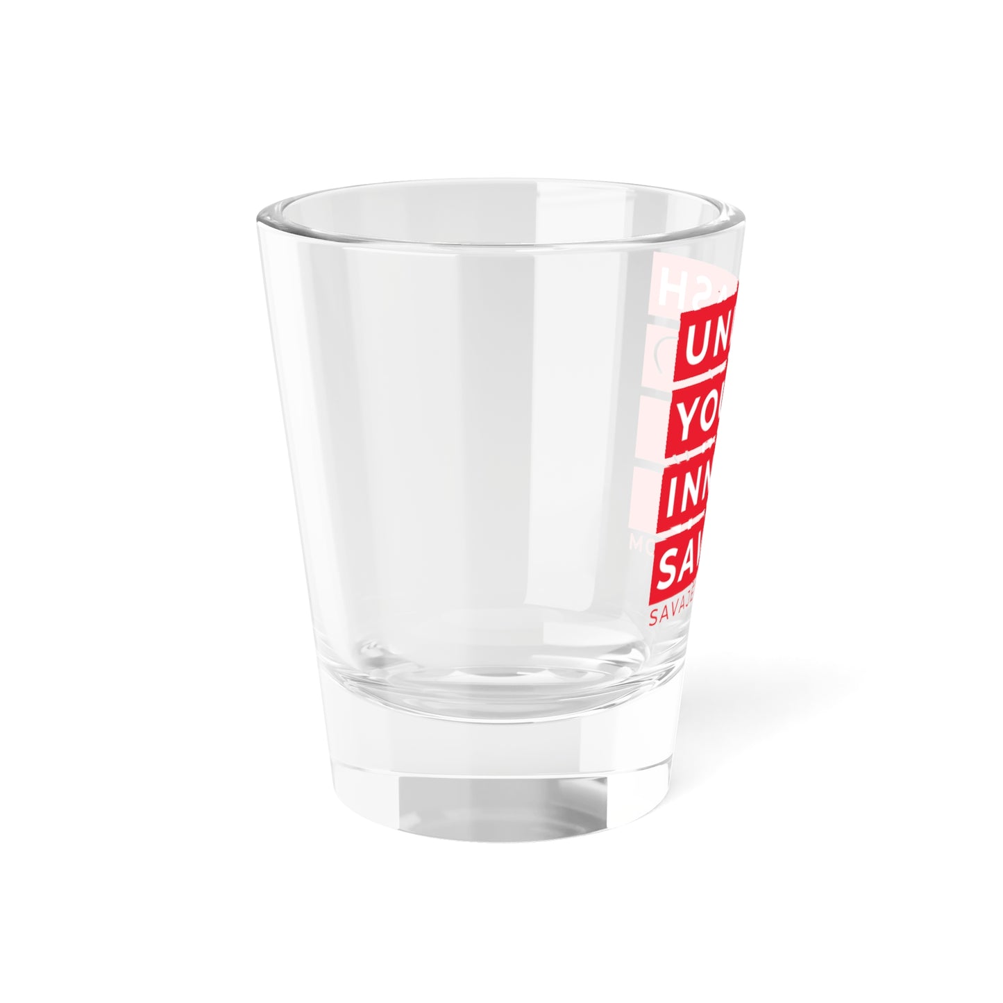 Unleash Your Inner Savaje - Black - Shot Glass, 1.5oz