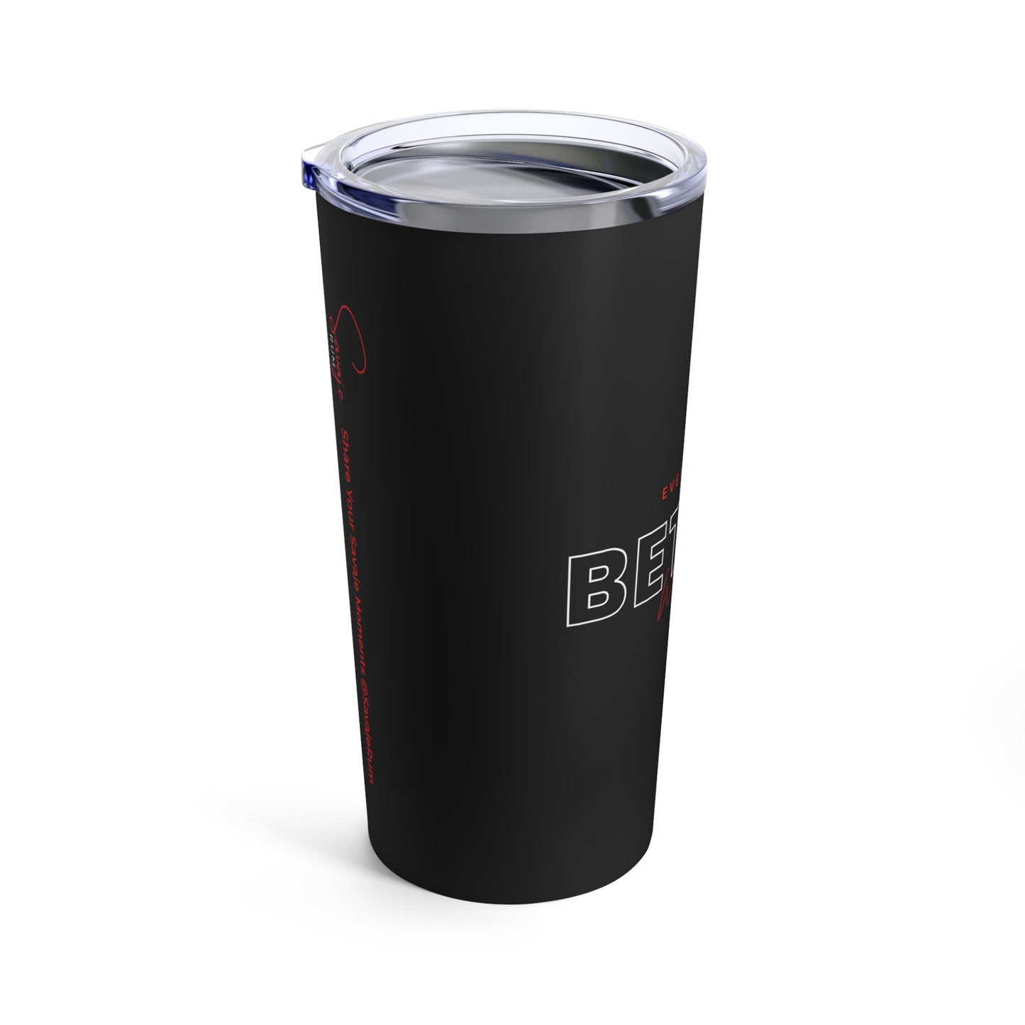 Everything Is Better With Rum - Tumbler 20oz