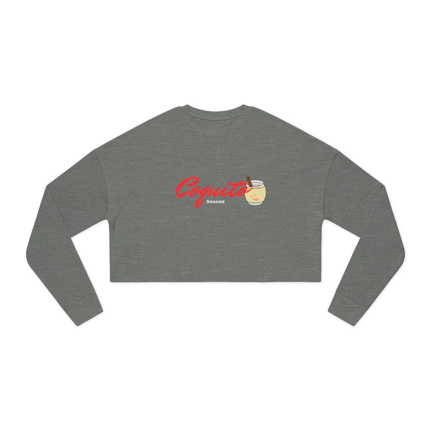 Coquito Season - Women's Cropped Sweatshirt