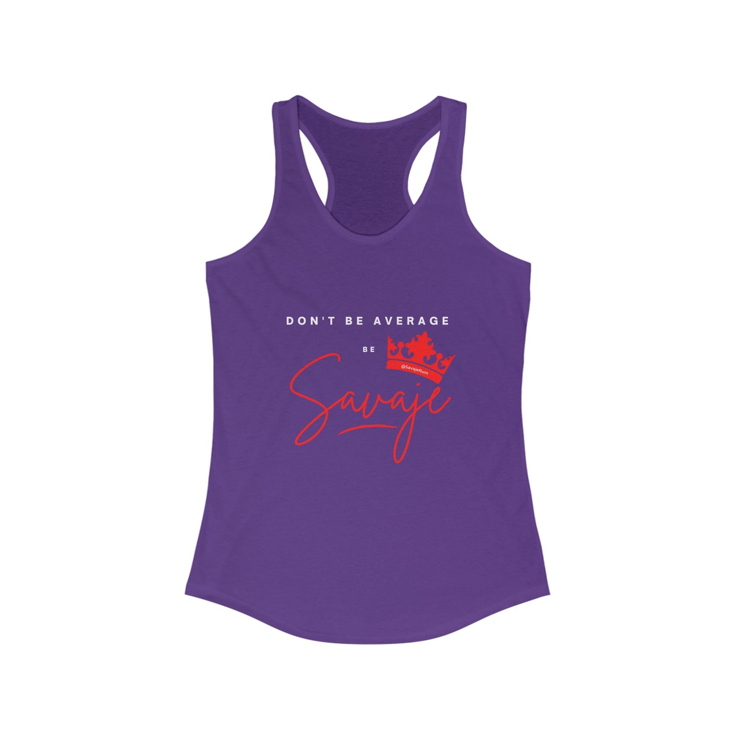 Women's Ideal Racerback Tank - Don't Be Average