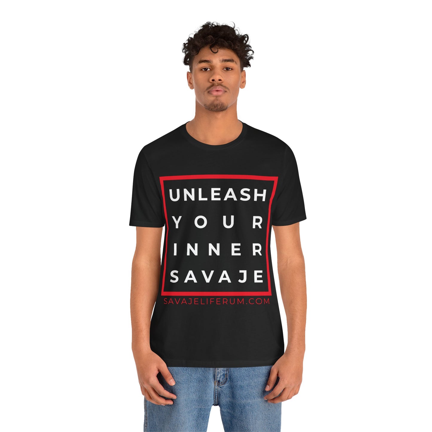 Unleash Your Inner Savage - Unisex Jersey Short Sleeve Tee