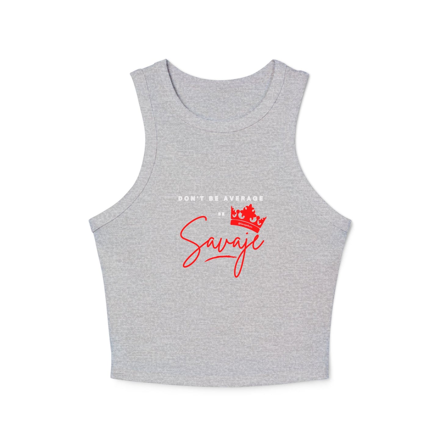 Don't Be Average - Women's Micro Rib Racer Tank Top