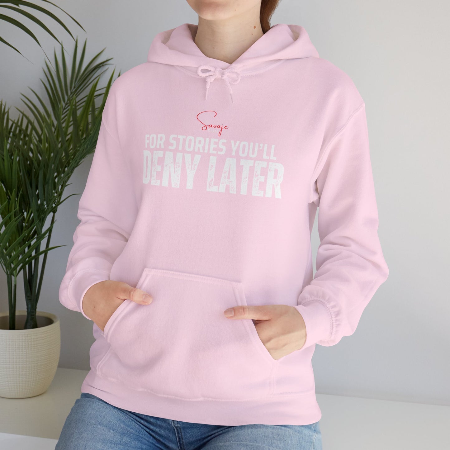 For Stories You'll Deny Later - Unisex Heavy Blend™ Hooded Sweatshirt