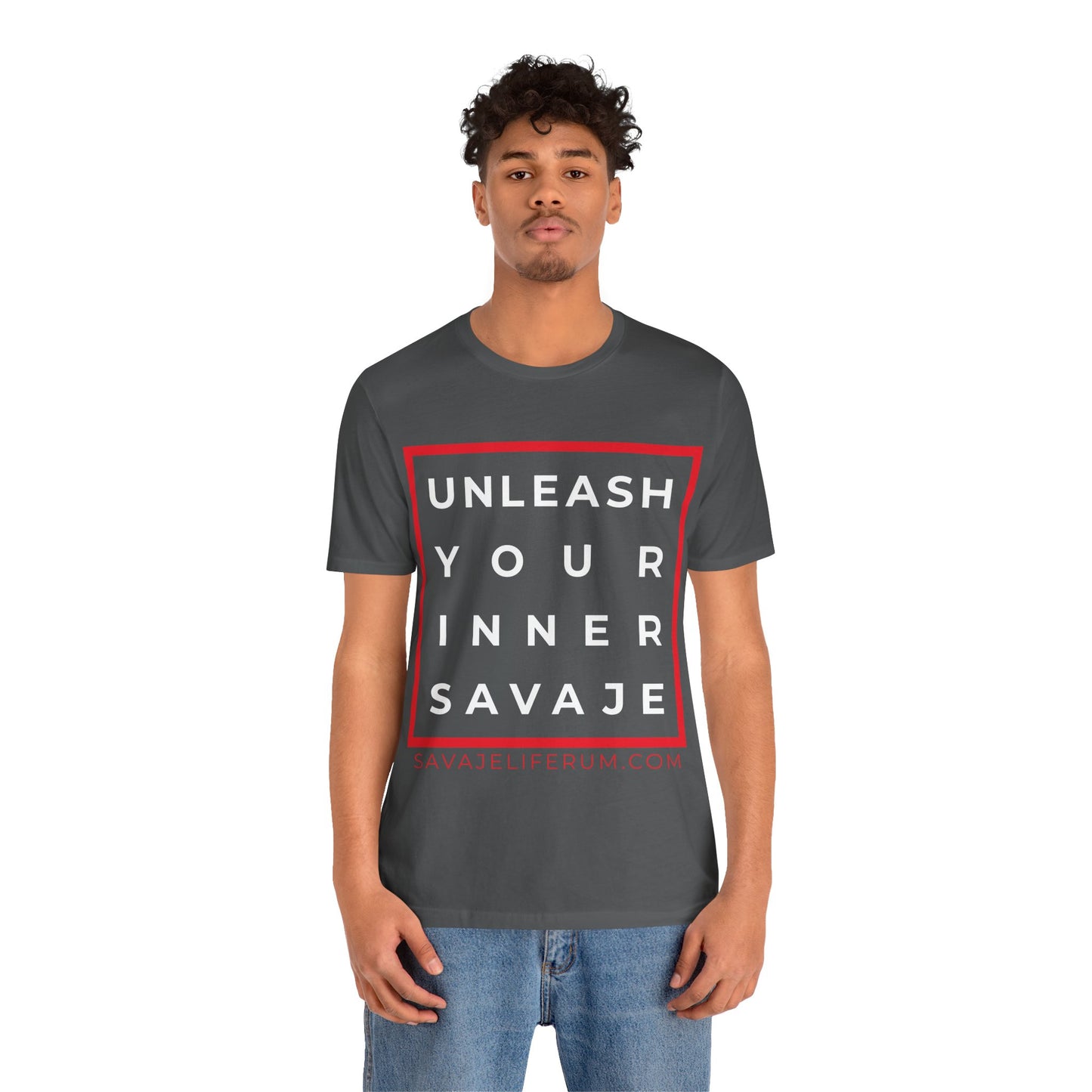 Unleash Your Inner Savage - Unisex Jersey Short Sleeve Tee