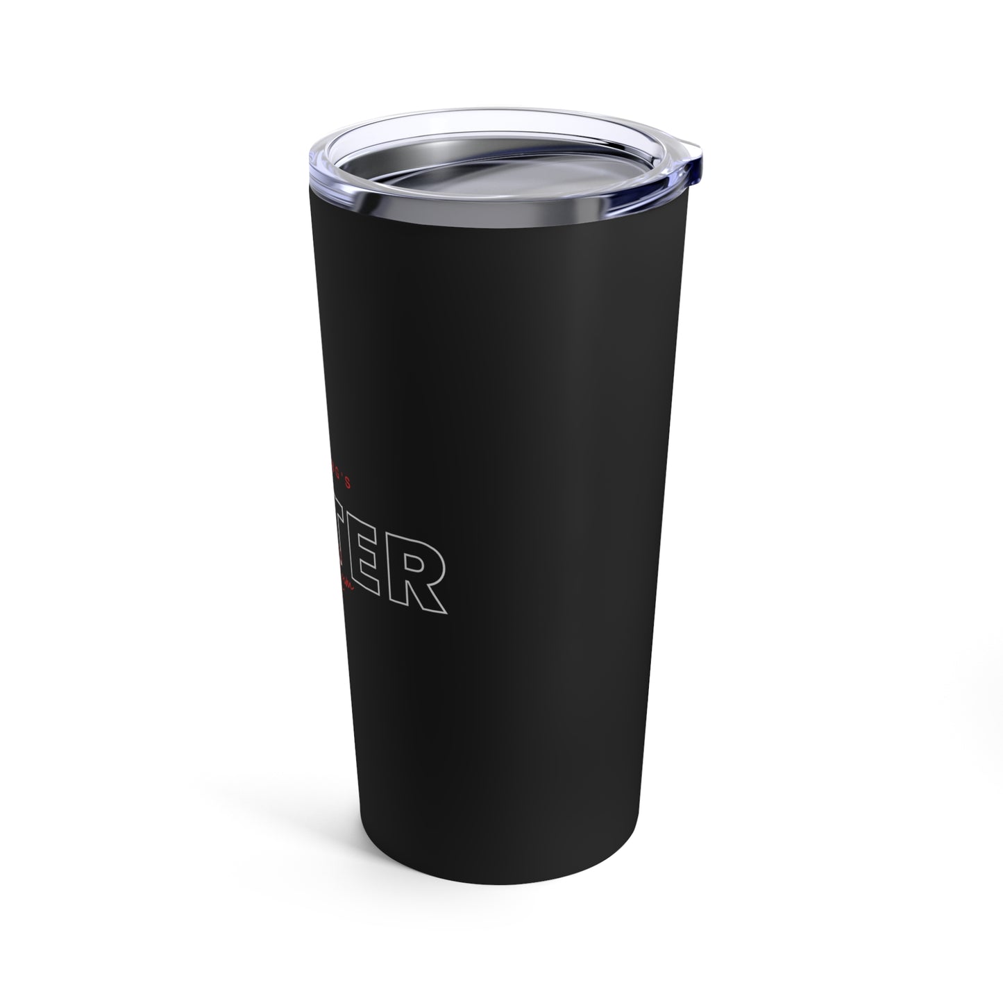 Everything Is Better With Rum - Tumbler 20oz