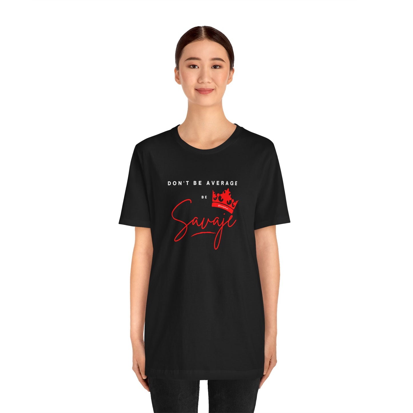 Savaje Rum 'Don't be Average, Be Savaje' T-Shirt