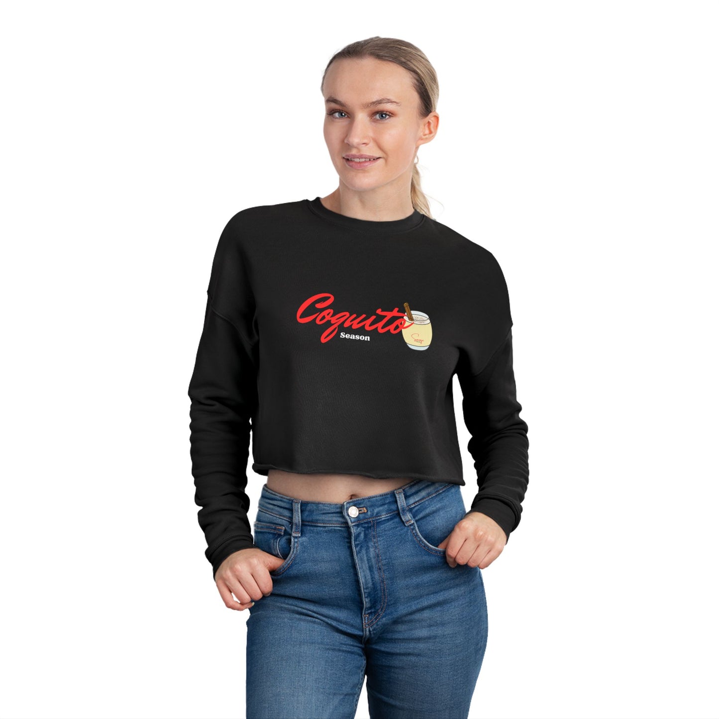 Coquito Season - Women's Cropped Sweatshirt