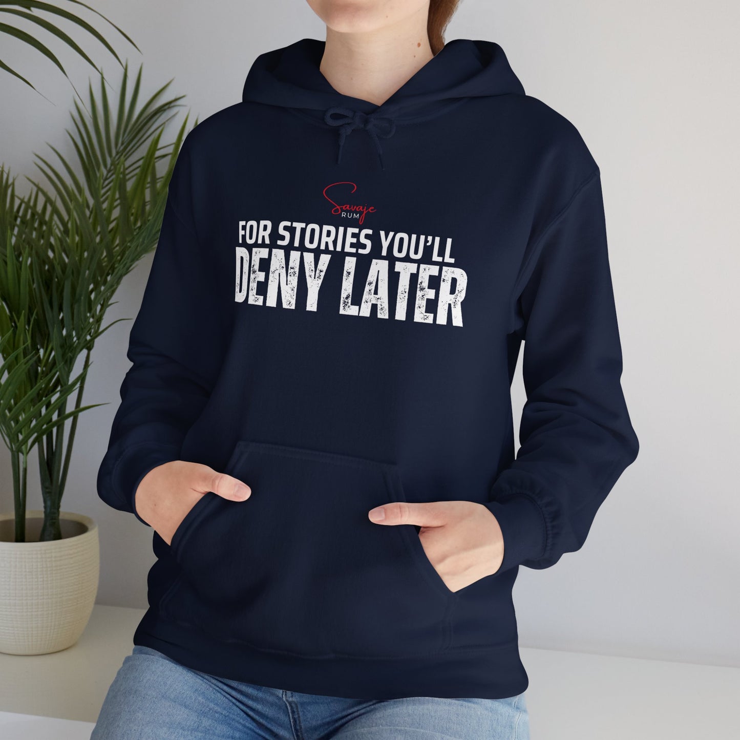 For Stories You'll Deny Later - Unisex Heavy Blend™ Hooded Sweatshirt