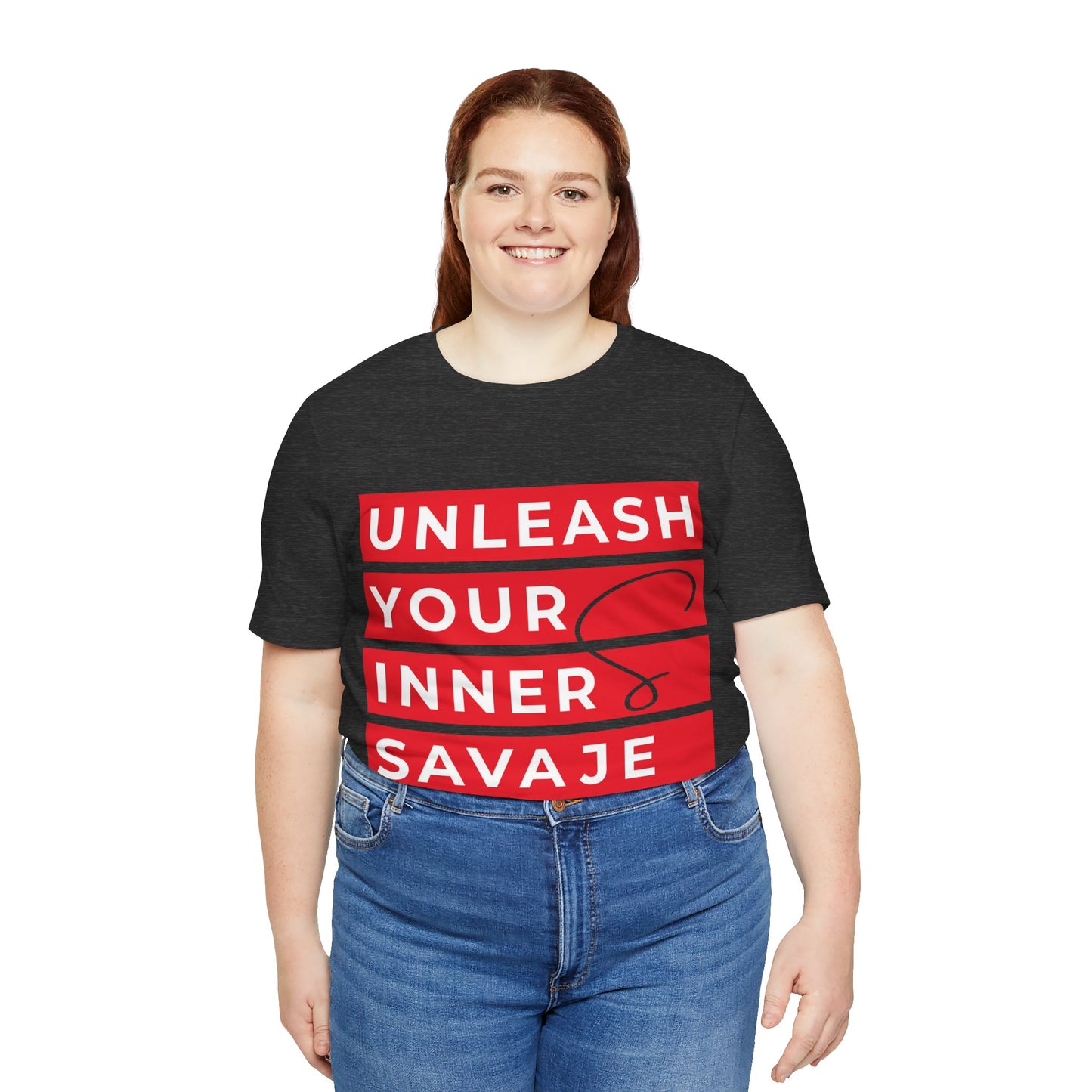 Unleash Your Inner Savage - Unisex Jersey Short Sleeve Tee