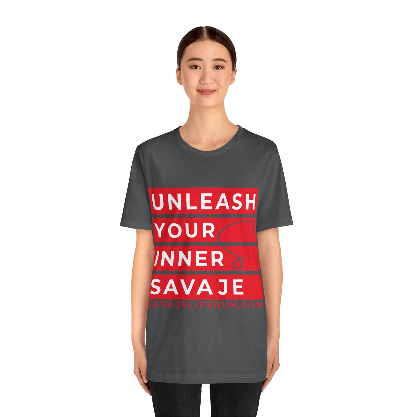 Unleash Your Inner Savage - Unisex Jersey Short Sleeve Tee