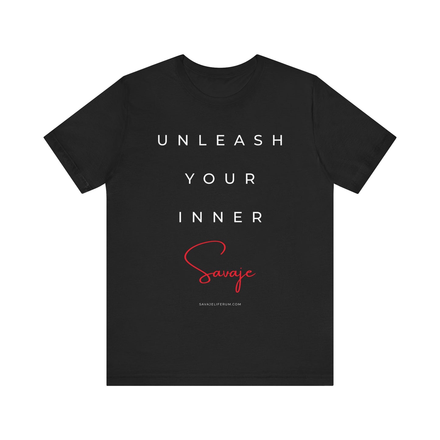 Unleash Your Inner Savage - Unisex Jersey Short Sleeve Tee