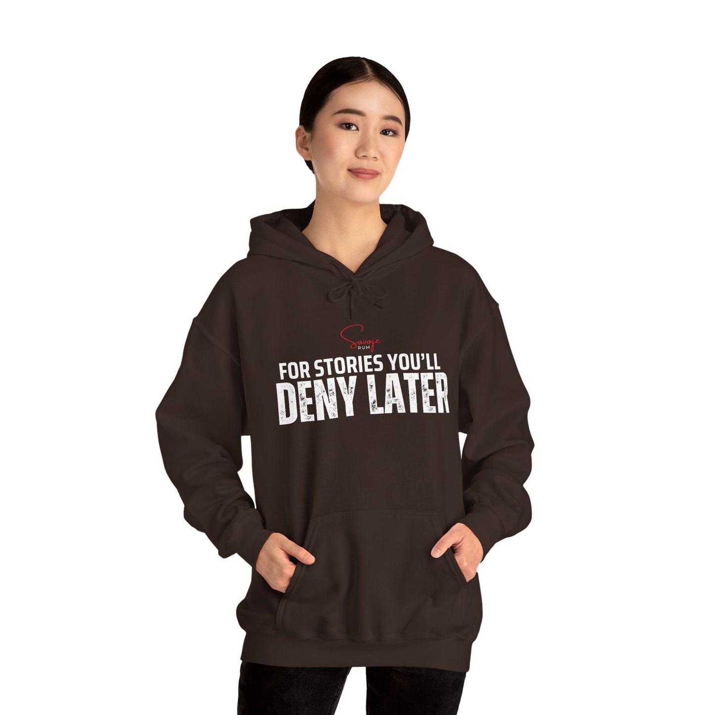 For Stories You'll Deny Later - Unisex Heavy Blend™ Hooded Sweatshirt