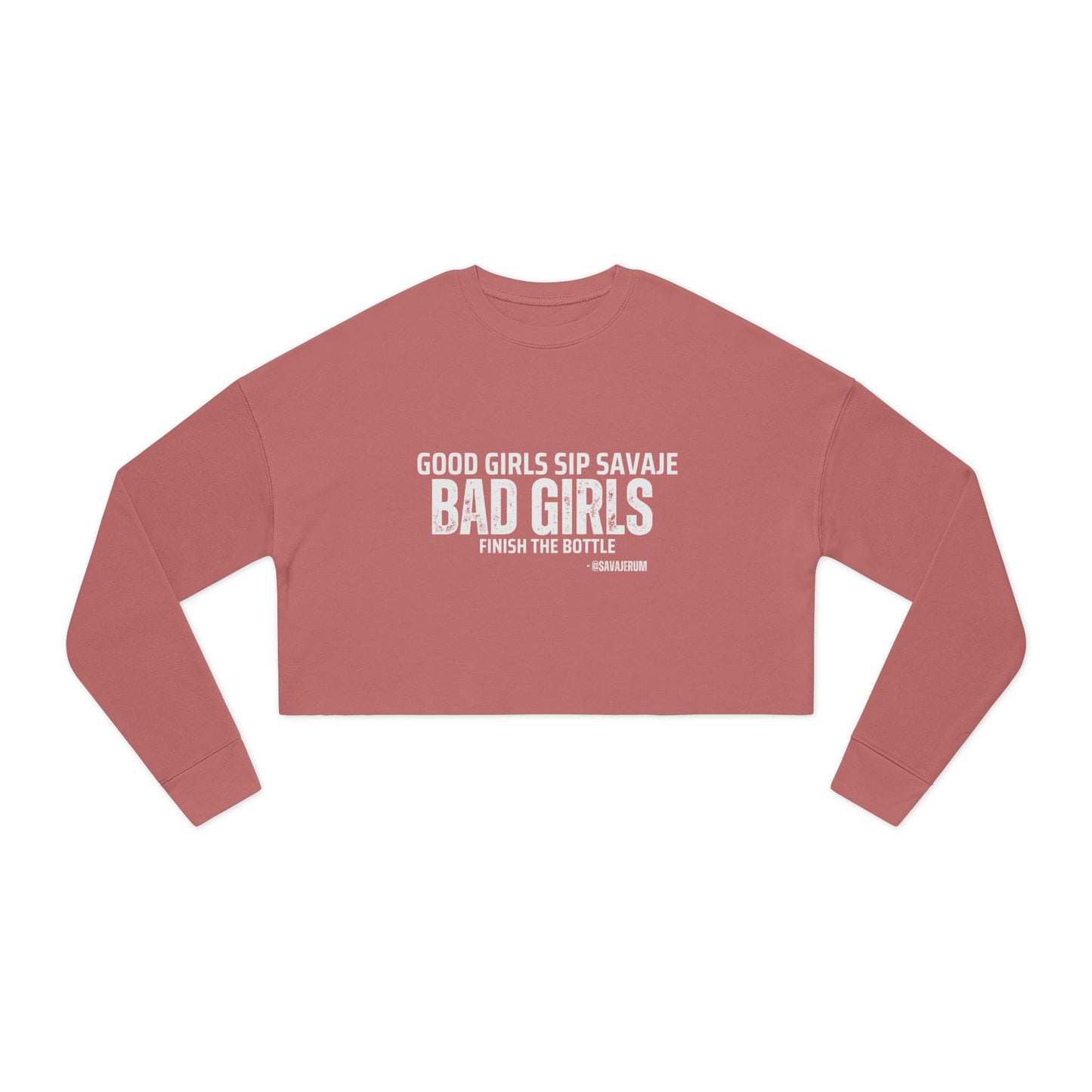 Good Girls Sip - Women's Cropped Sweatshirt