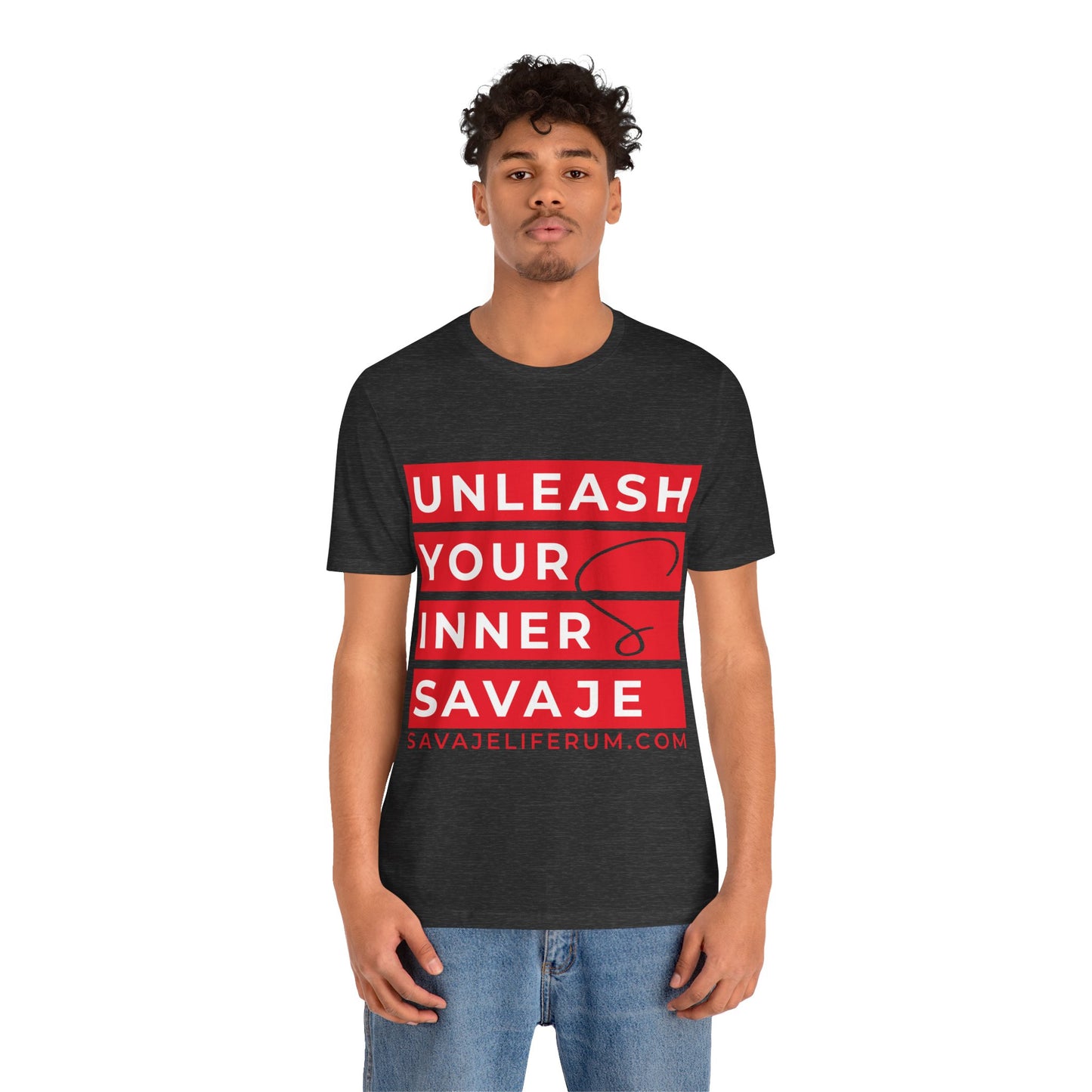 Unleash Your Inner Savage - Unisex Jersey Short Sleeve Tee