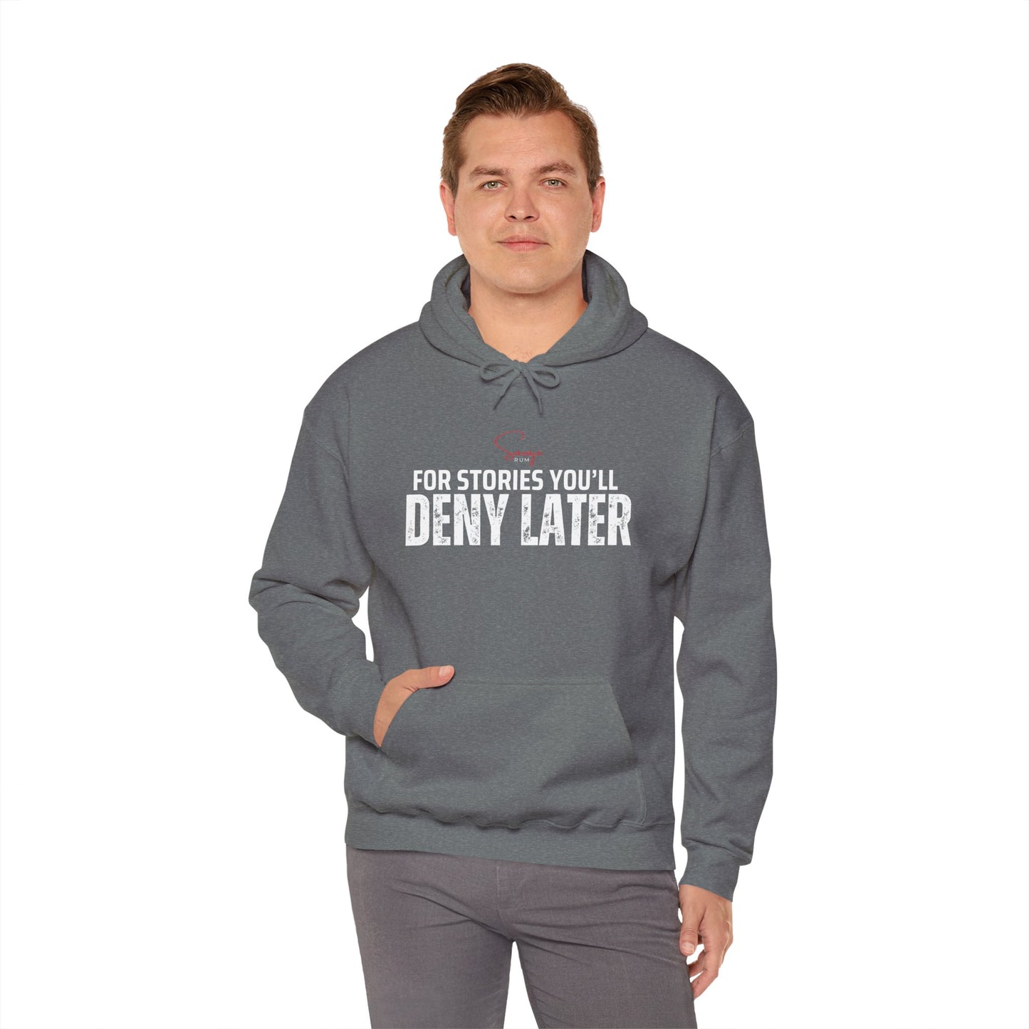 For Stories You'll Deny Later - Unisex Heavy Blend™ Hooded Sweatshirt