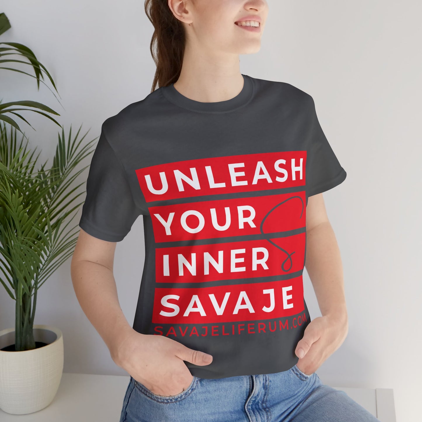 Unleash Your Inner Savage - Unisex Jersey Short Sleeve Tee