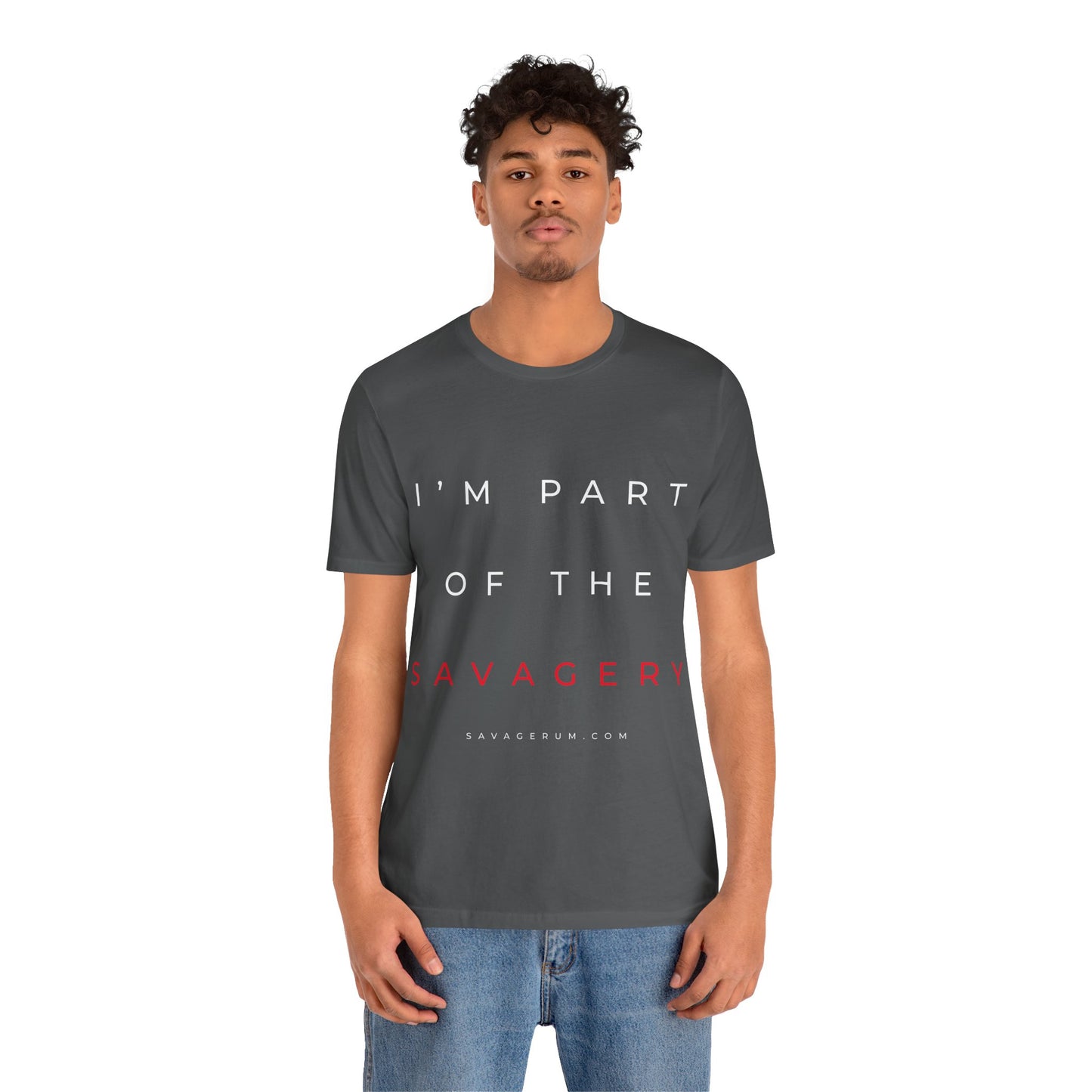 I'm Part of the Savagery - alternate - Unisex Jersey Short Sleeve Tee