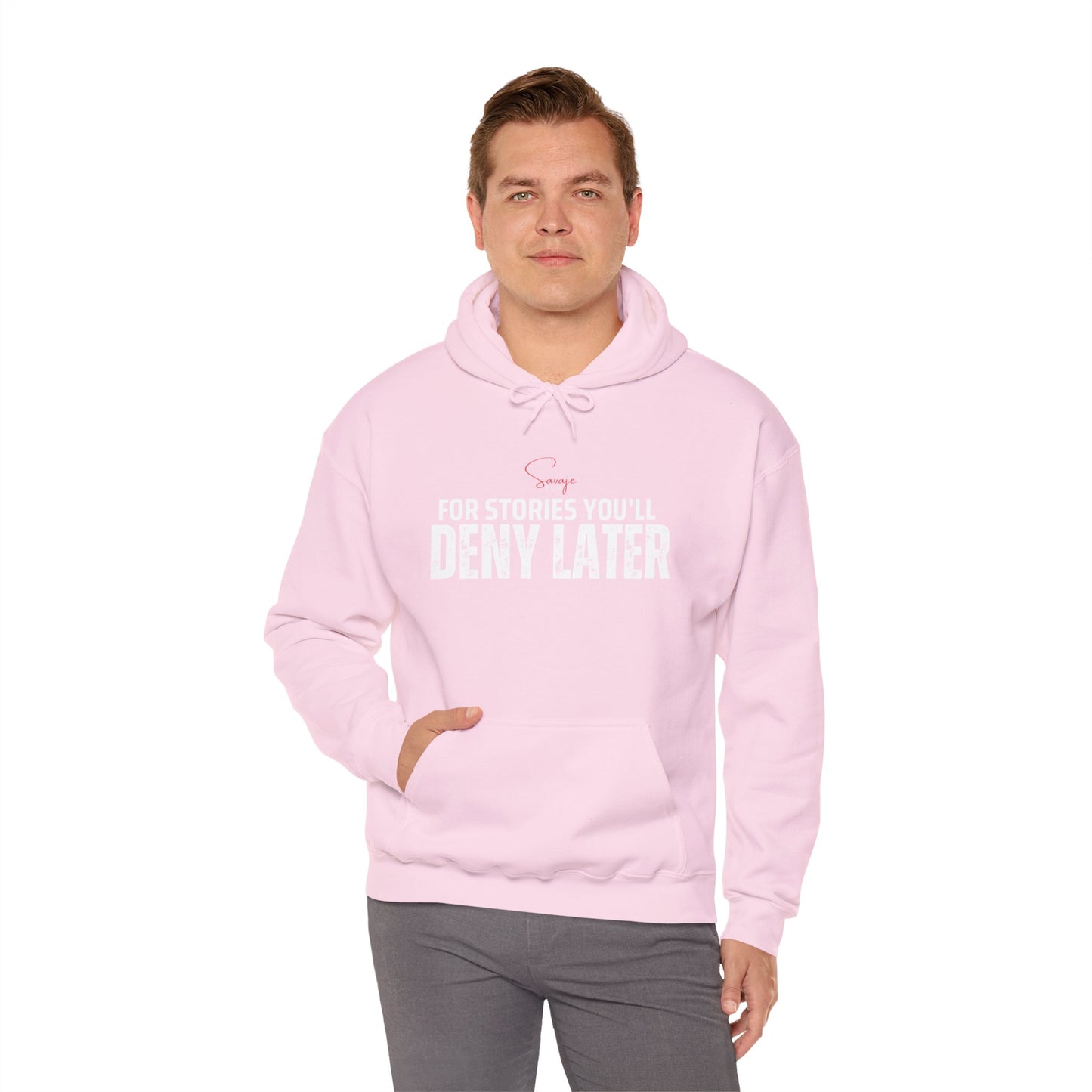 For Stories You'll Deny Later - Unisex Heavy Blend™ Hooded Sweatshirt