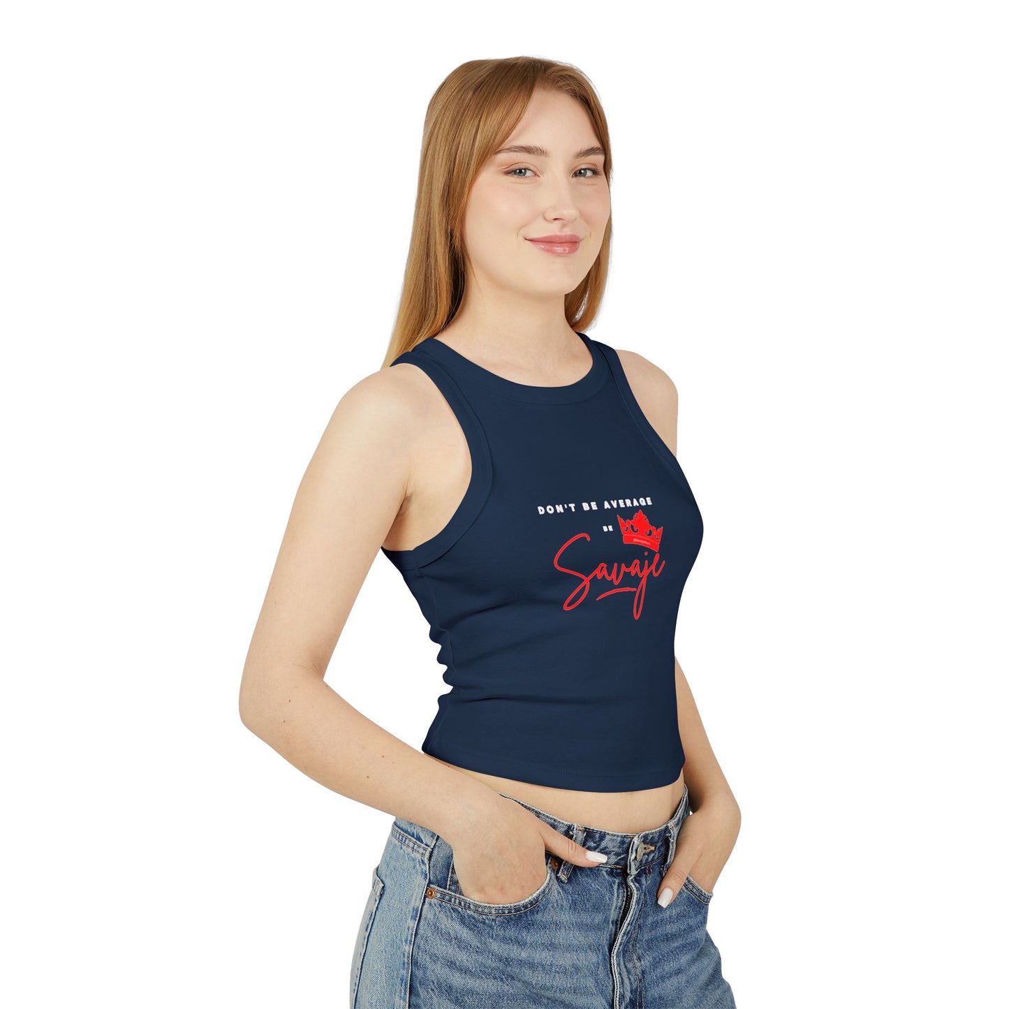 Don't Be Average - Women's Micro Rib Racer Tank Top